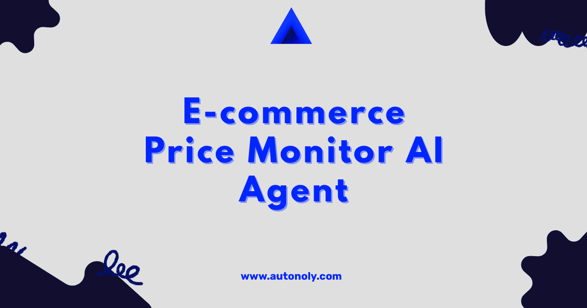 E-commerce Price Monitor AI Agent - AI Agent Template for Web Automation & Scraping | Free No-Code Workflow