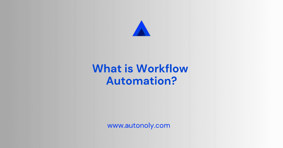 What is Workflow Automation?
