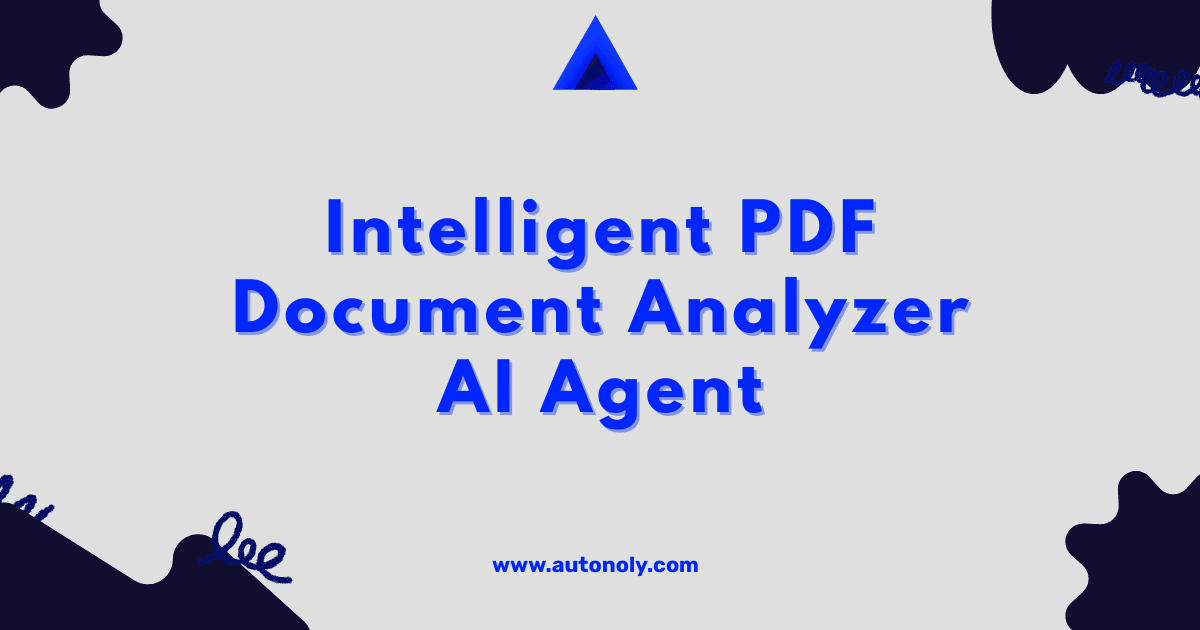 Intelligent PDF Document Analyzer AI Agent - AI Agent Template for Document Intelligence | Free No-Code Workflow